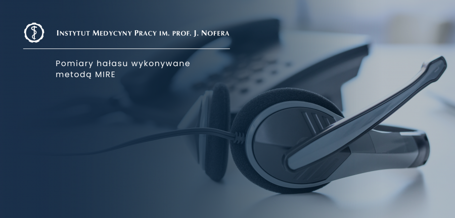 Pomiary hałasu wykonywane metodą MIRE